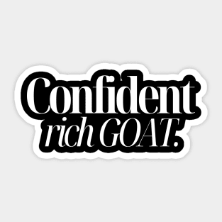 Confident Rich Goat Sticker